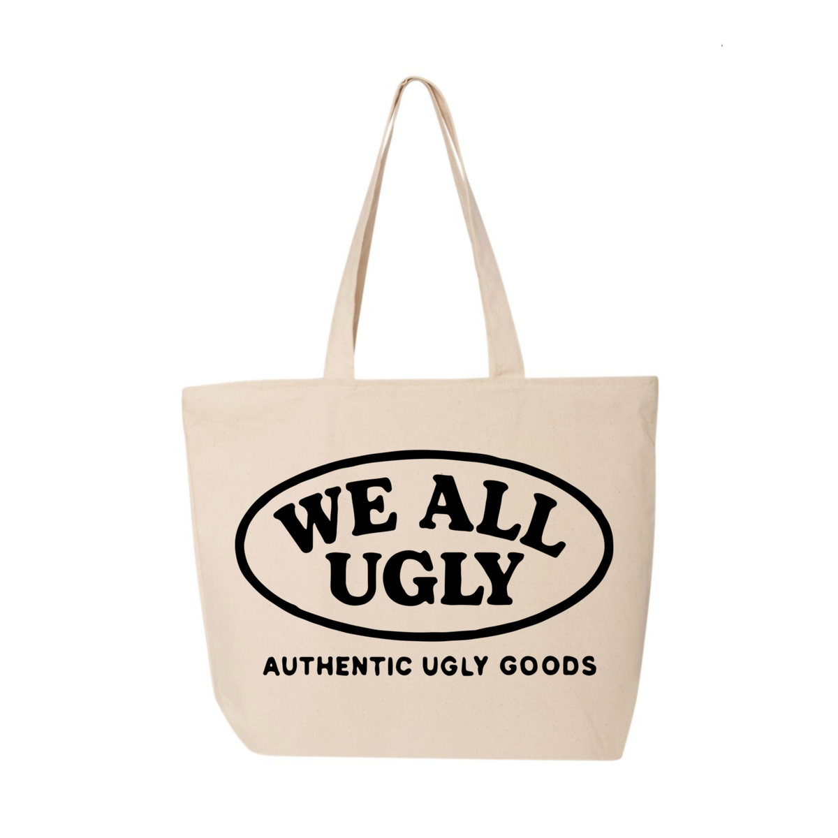Authentic Ugly Goods Tote