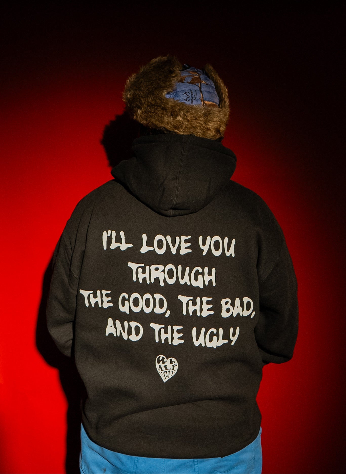 I'LL LOVE YOU HOODIE
