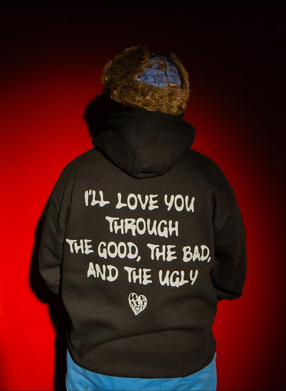 I'LL LOVE YOU HOODIE